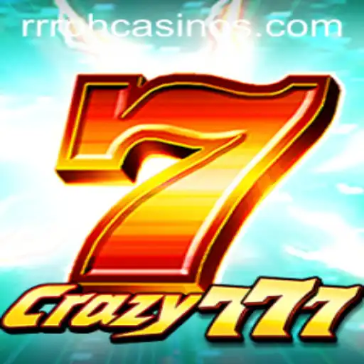 Crazy777: An Exciting New Adventure in the World of Gaming