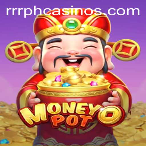 Exploring MoneyPot: The Thrilling World of RRRPH